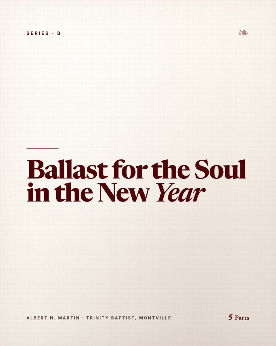 Ballast for the Soul in the New Year