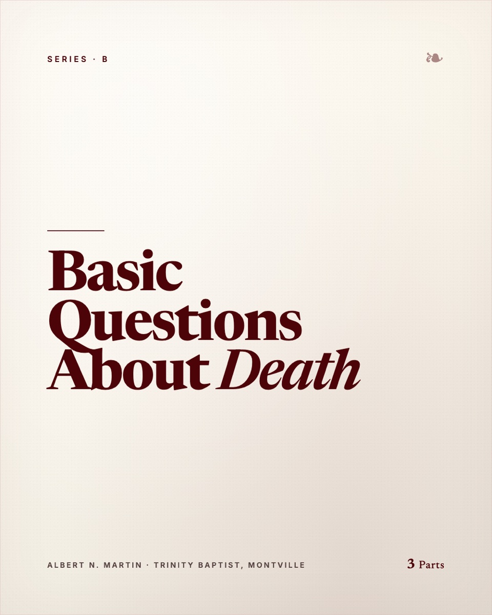 Basic Questions About Death
