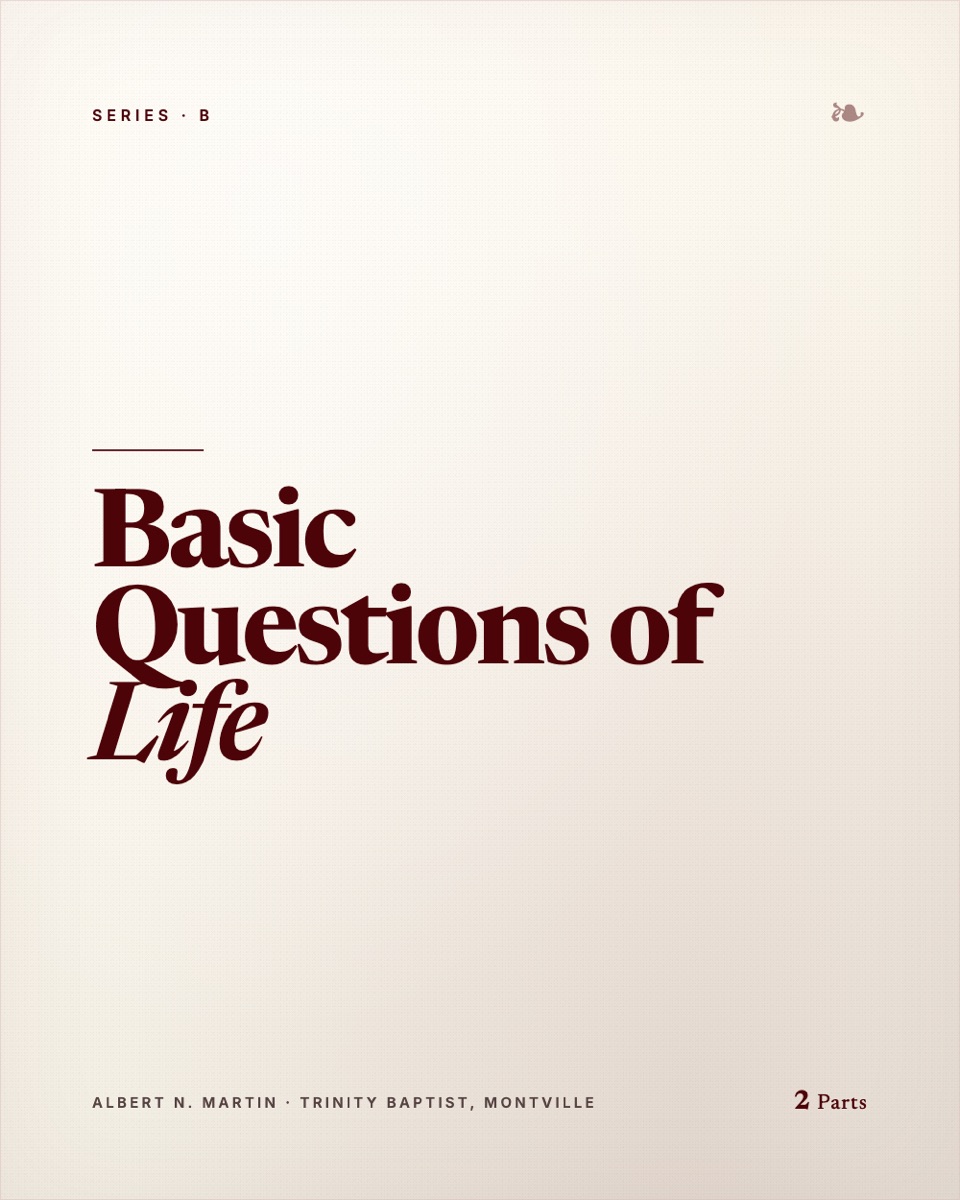 Basic Questions of Life