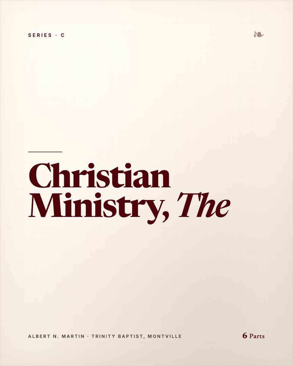 Christian Ministry, The