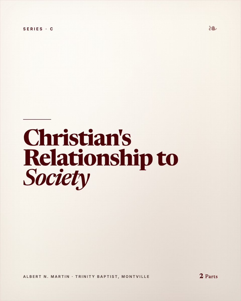Christian's Relationship to Society