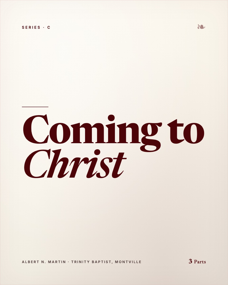 Coming to Christ