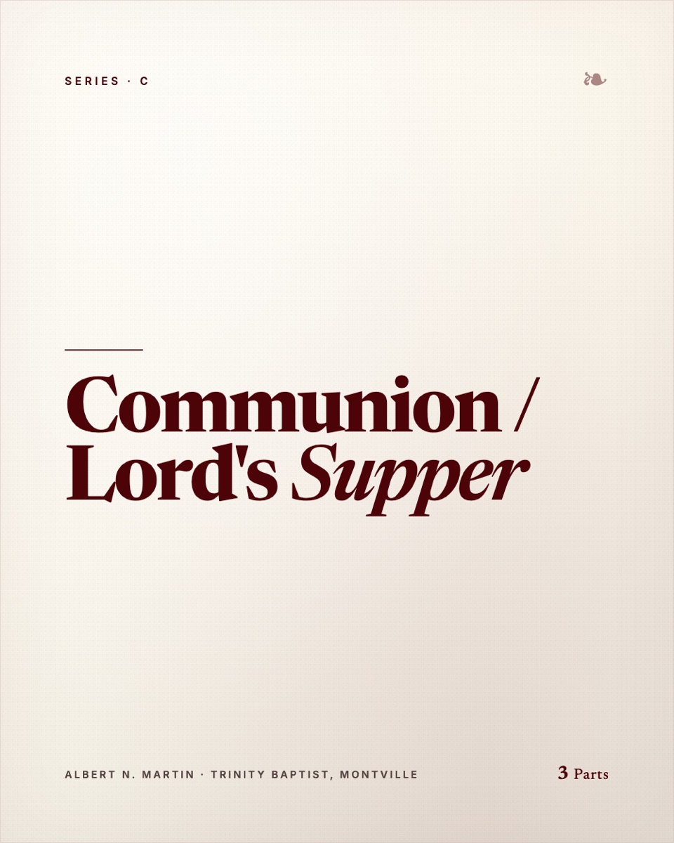 Communion / Lord's Supper