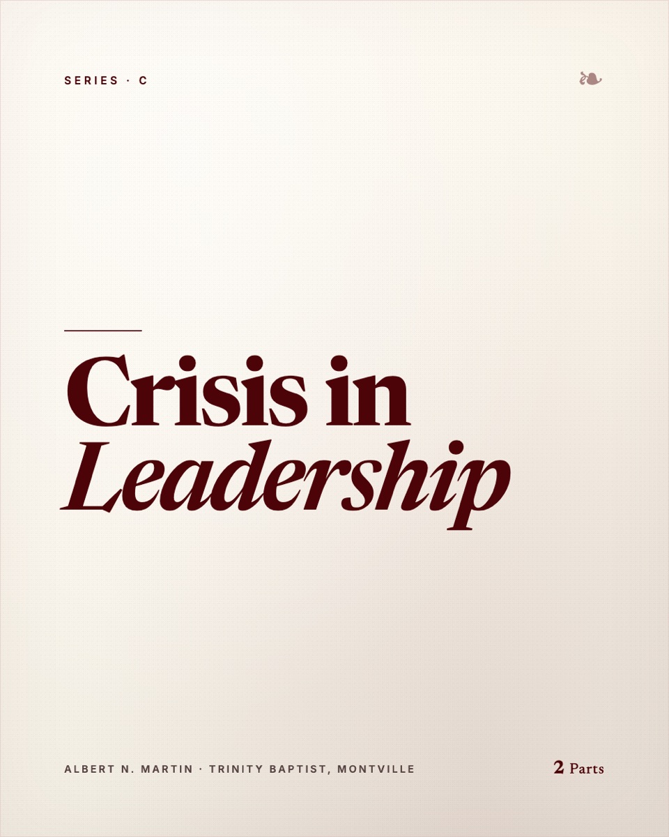 Crisis in Leadership
