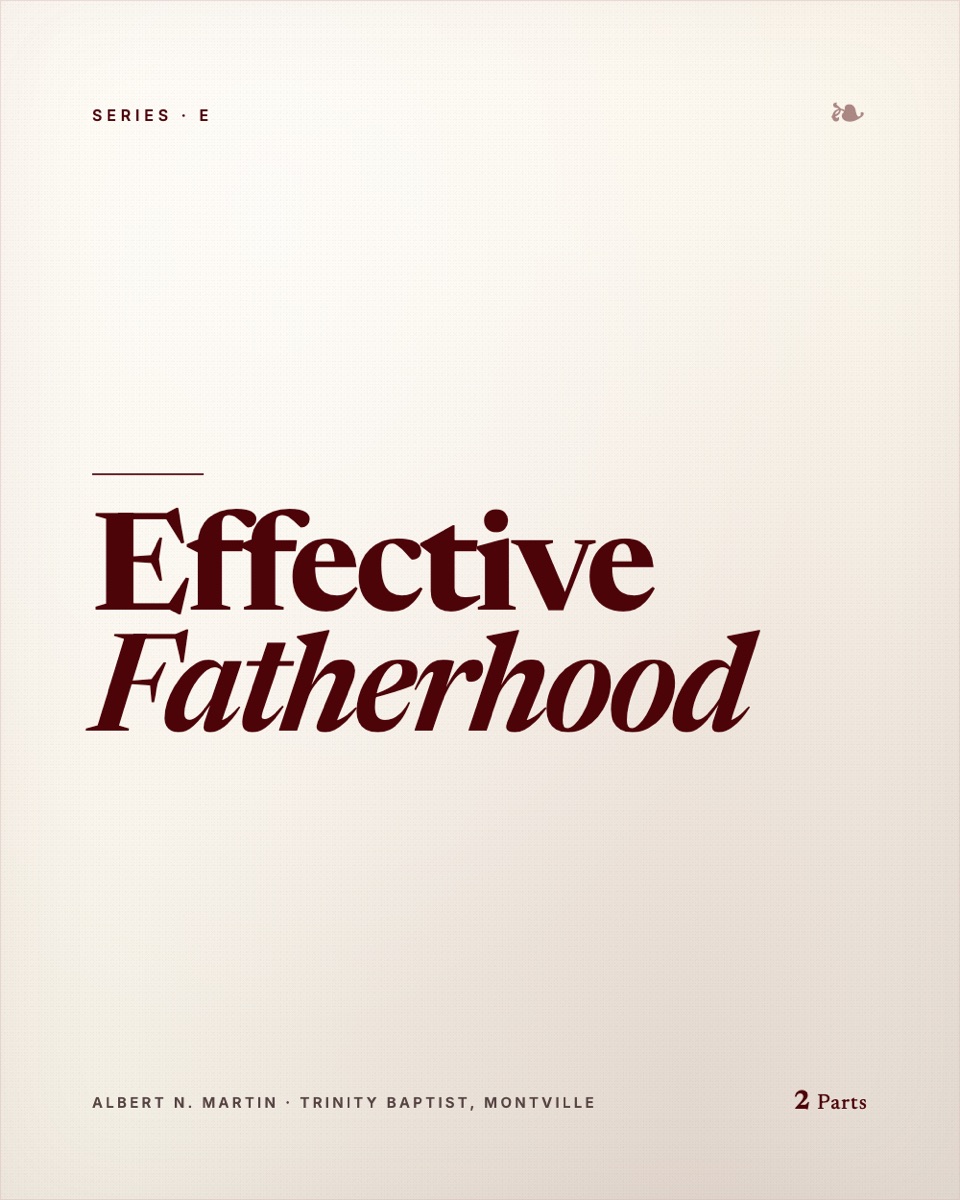 Effective Fatherhood