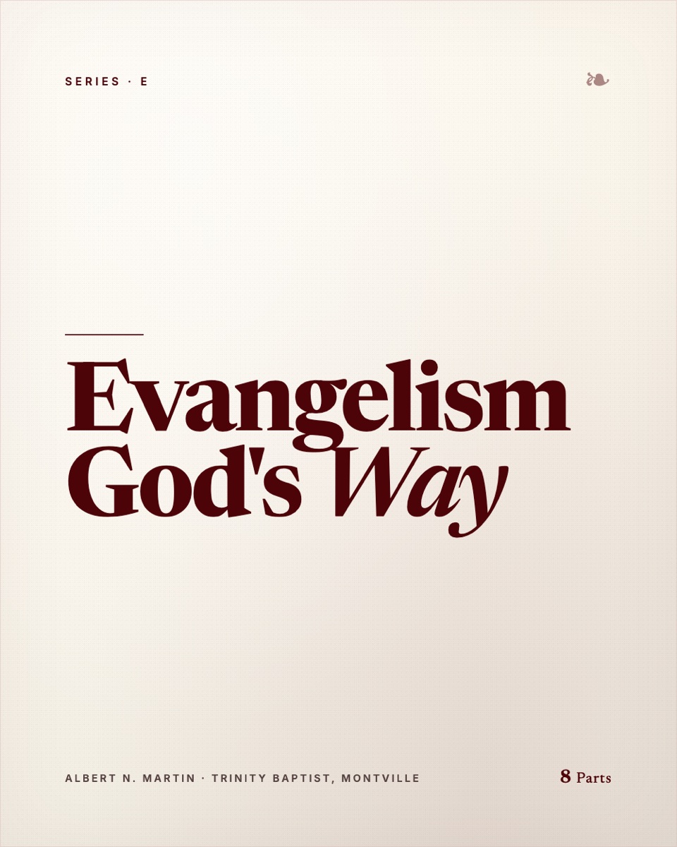 Evangelism God's Way