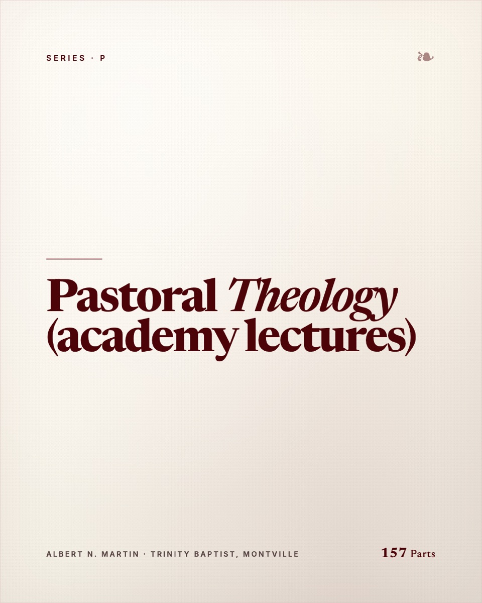 Pastoral Theology (academy lectures)