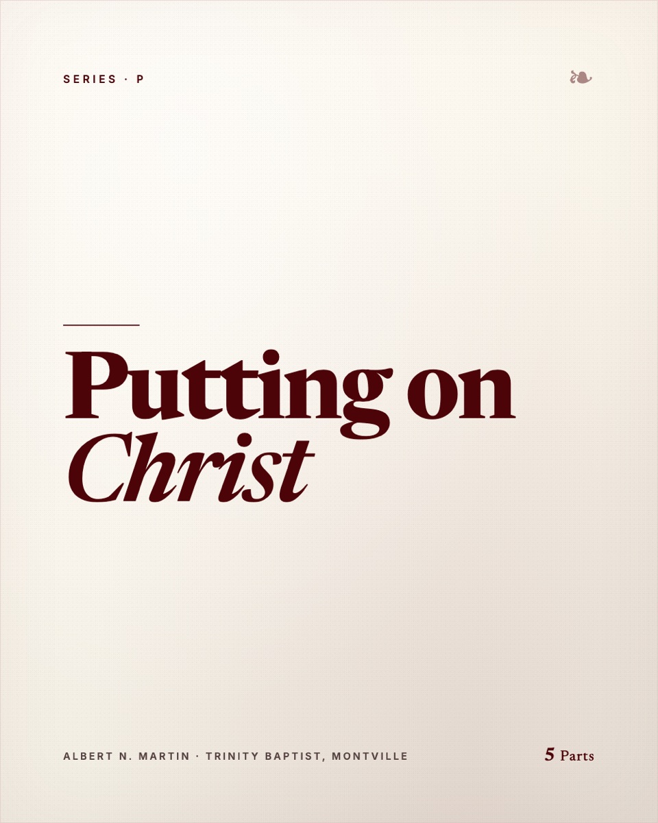 Putting on Christ