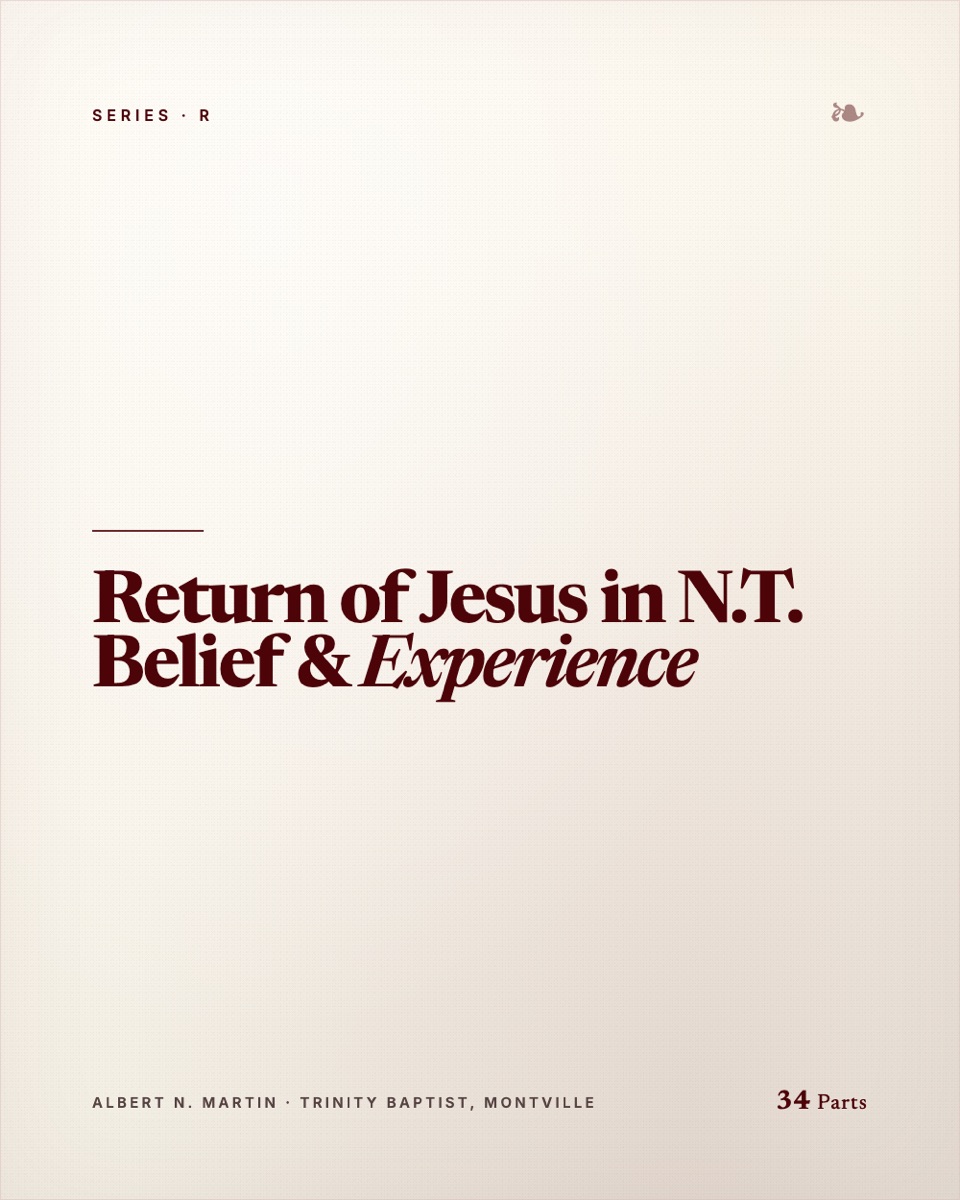Return of Jesus in N.T. Belief & Experience